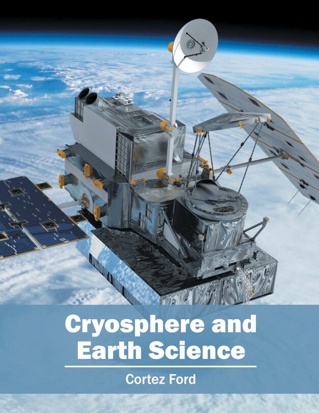 Front cover_Cryosphere And Earth Science