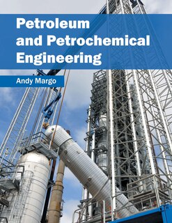 Front cover_Petroleum And Petrochemical Engineering