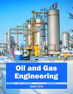 Oil And Gas Engineering