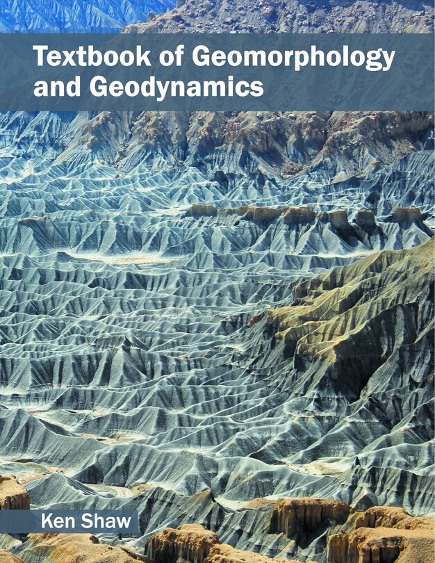 Textbook Of Geomorphology And Geodynamics