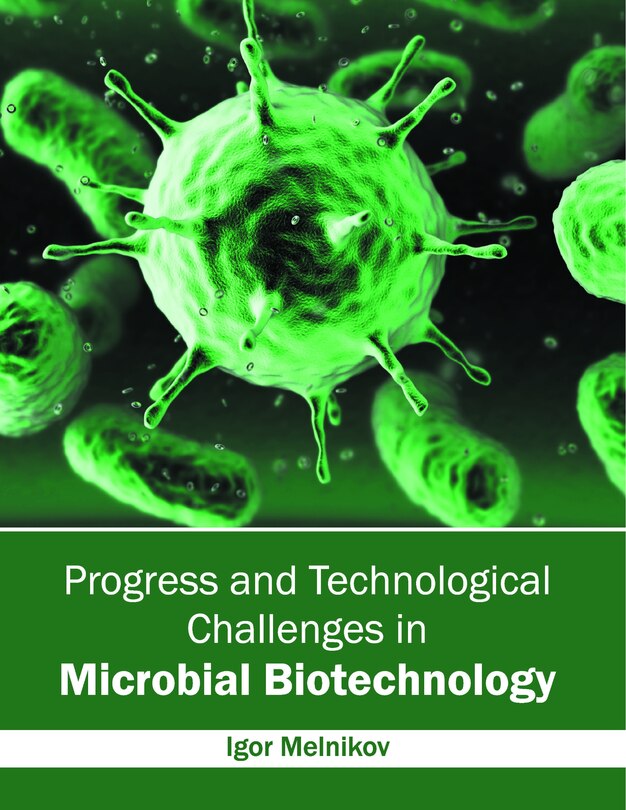 Couverture_Progress And Technological Challenges In Microbial Biotechnology