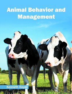 Animal Behavior And Management