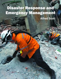 Disaster Response And Emergency Management