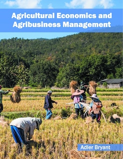 Couverture_Agricultural Economics And Agribusiness Management