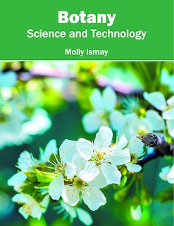 Botany: Science And Technology