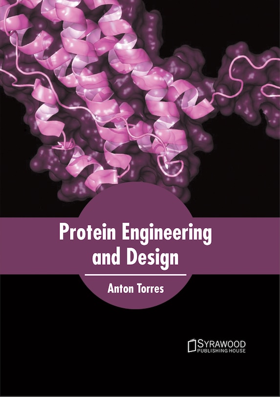 Front cover_Protein Engineering And Design