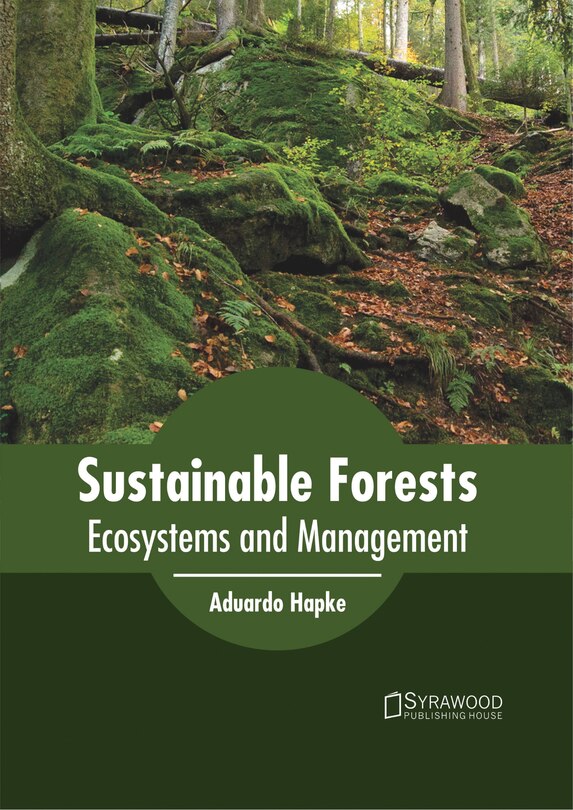 Front cover_Sustainable Forests: Ecosystems And Management