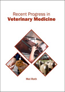Couverture_Recent Progress In Veterinary Medicine
