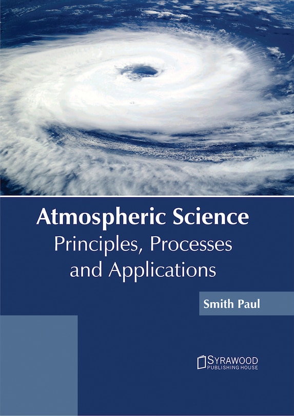 Couverture_Atmospheric Science: Principles, Processes And Applications