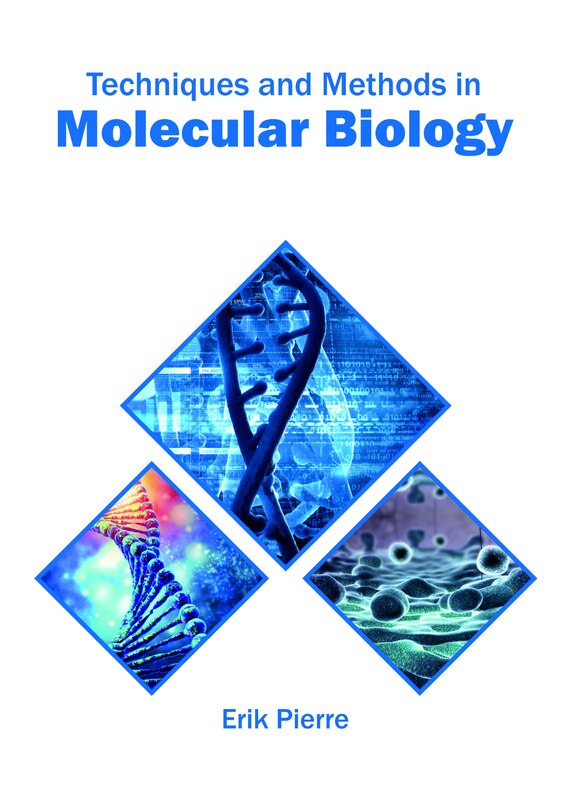 Couverture_Techniques And Methods In Molecular Biology