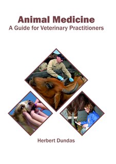 Front cover_Animal Medicine: A Guide For Veterinary Practitioners