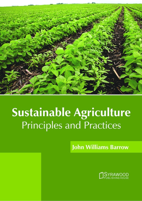 Couverture_Sustainable Agriculture: Principles And Practices