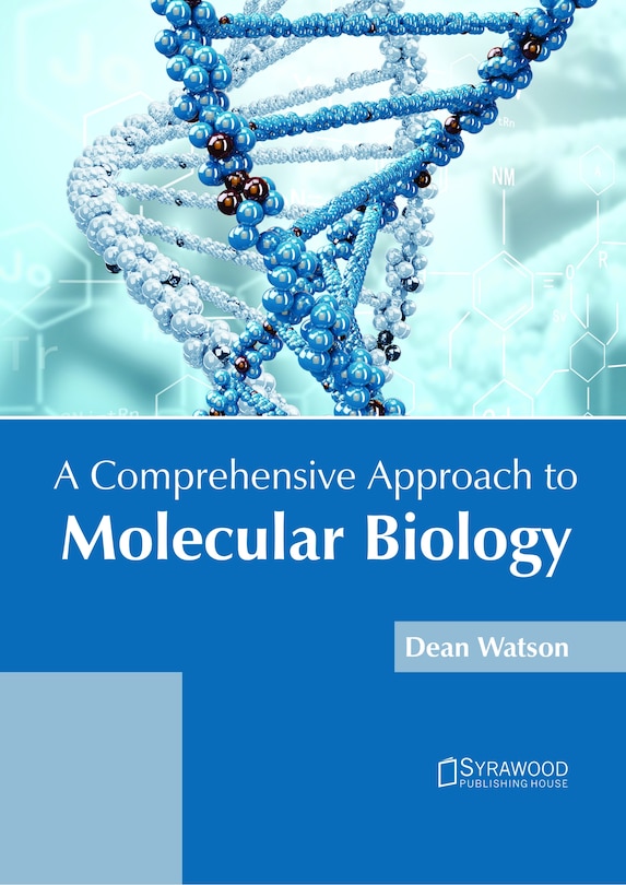 Couverture_A Comprehensive Approach To Molecular Biology