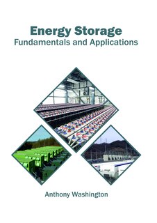 Energy Storage: Fundamentals And Applications