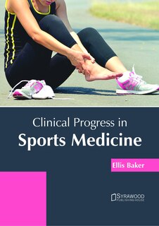 Clinical Progress In Sports Medicine