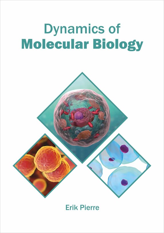 Front cover_Dynamics Of Molecular Biology
