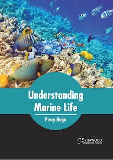 Understanding Marine Life