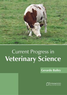 Front cover_Current Progress In Veterinary Science