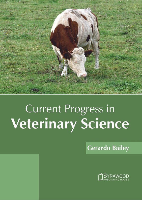 Front cover_Current Progress In Veterinary Science