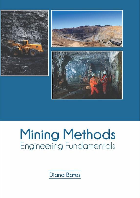 Front cover_Mining Methods: Engineering Fundamentals
