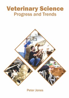 Front cover_Veterinary Science: Progress And Trends