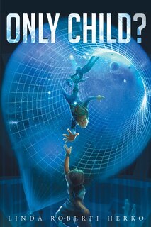 Front cover_Only Child?