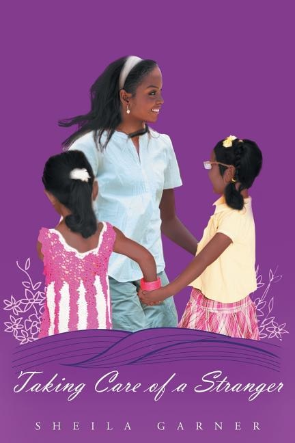 Front cover_Taking Care Of A Stranger