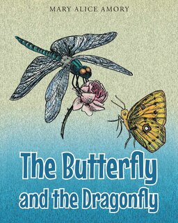 Front cover_The Butterfly and the Dragonfly