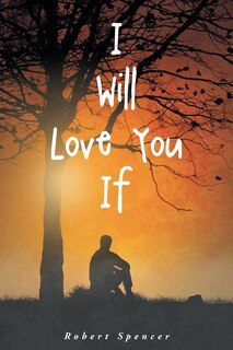 Front cover_I Will Love You If