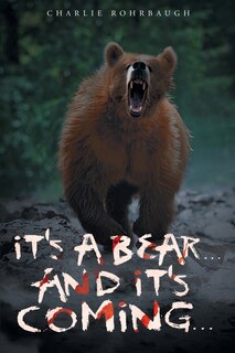 Couverture_It's a bear... and it's coming...