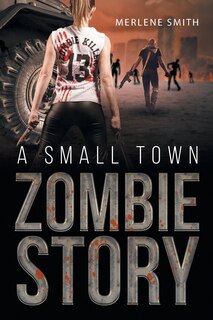 Couverture_A Small Town Zombie Story