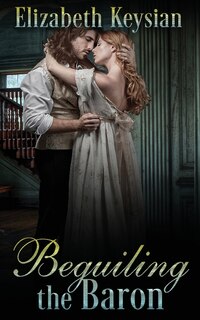 Beguiling The Baron
