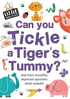 Couverture_Can You Tickle A Tiger's Tummy?