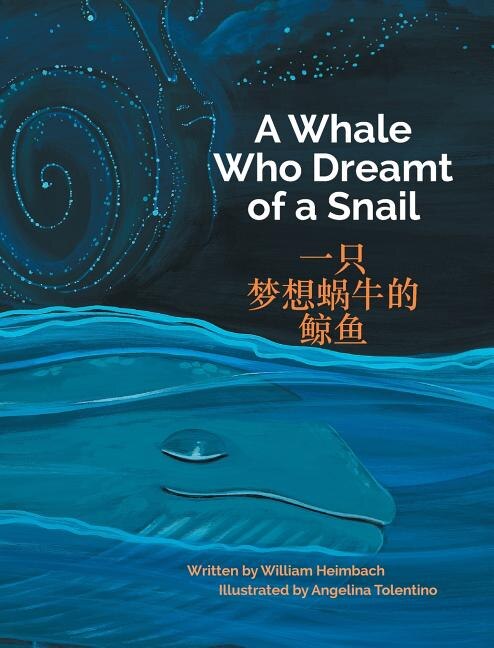 A Whale Who Dreamt of a Snail / Traditional Chinese Edition: Babl Children's Books in Chinese and English