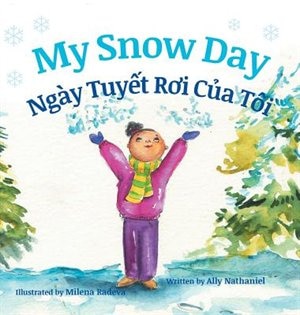 Front cover_My Snow Day / Ngay Tuyet Roi Cua Toi