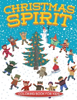 Front cover_Christmas Spirit (Christmas coloring book for children)