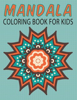 Couverture_Mandalas Coloring Book for Kids (Kids Colouring Books