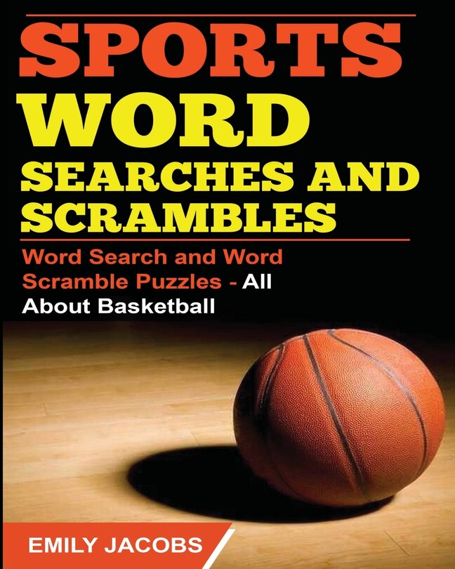 Front cover_Sports Word Searches and Scrambles - Basketball
