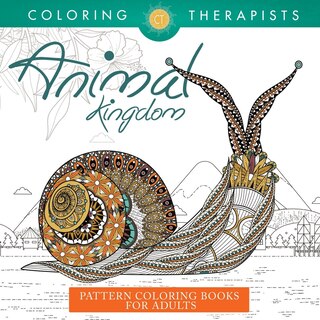 Front cover_Animal Kingdom Coloring Patterns - Pattern Coloring Books For Adults