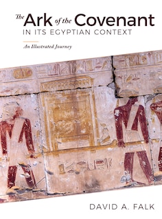 Front cover_The Ark of the Covenant in Its Egyptian Context