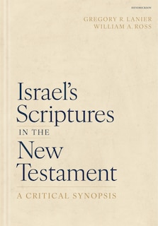 Couverture_Israel's Scriptures in the New Testament: A Critical Synopsis