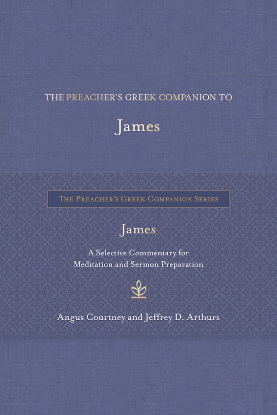 Couverture_The Preacher's Greek Companion to James