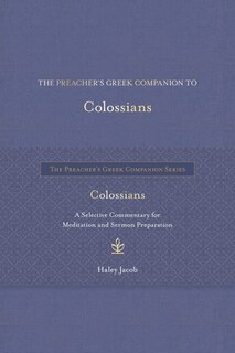 Couverture_The Preacher's Greek Companion to Colossians
