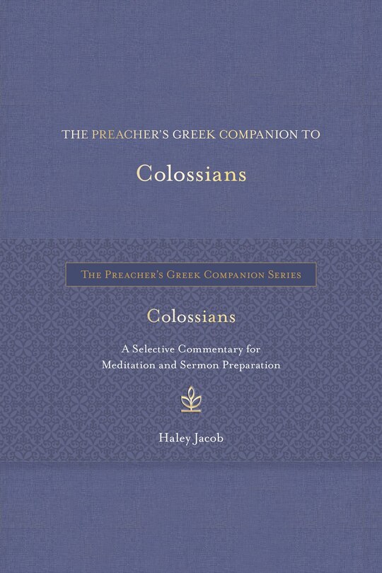 Couverture_The Preacher's Greek Companion to Colossians