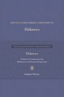 Couverture_The Preacher's Greek Companion to Hebrews