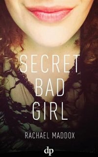 Front cover_Secret Bad Girl