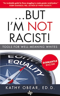 Couverture_...But I'm Not Racist!