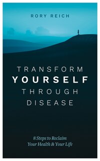Couverture_Transform Yourself Through Disease