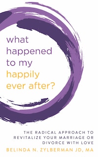 Front cover_What Happened To My Happily Ever After?