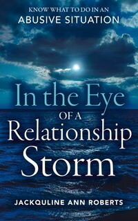 Front cover_In The Eye Of A Relationship Storm